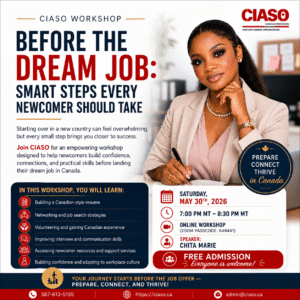 Before the Dream Job: Smart Steps Every Newcomer Should Take in Canada